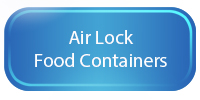 Air Lock Food Containers